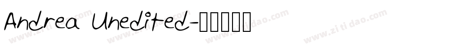 Andrea Unedited字体转换